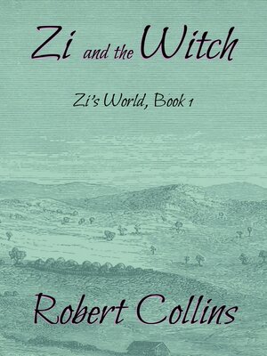 cover image of Zi and the Witch